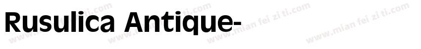 Rusulica Antique字体转换